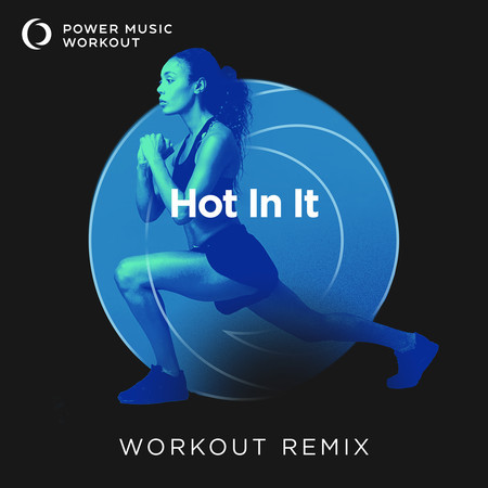 Hot in It (Handz up Remix 160 BPM)