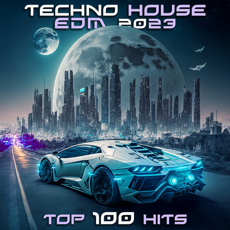 Techno House EDM 2023 Top 100 Hits