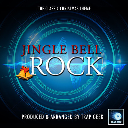 Jingle Bell Rock (Trap Version)