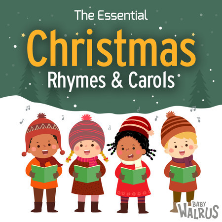 The Essential Christmas Rhymes & Carols