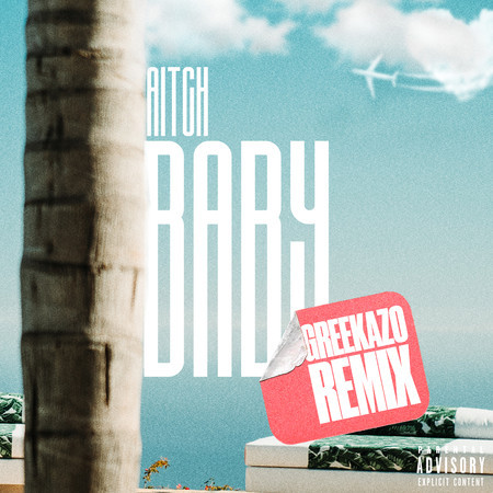 Baby (Greekazo Remix)