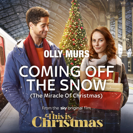Coming Off The Snow (The Miracle Of Christmas) (From The Sky Original Film "This Is Christmas")