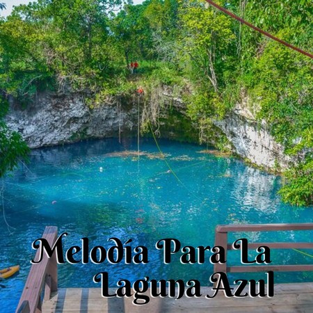 Melodía Para La Laguna Azul