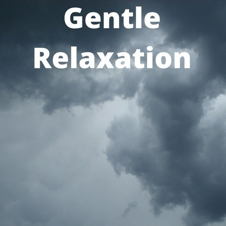 Gentle Relaxation