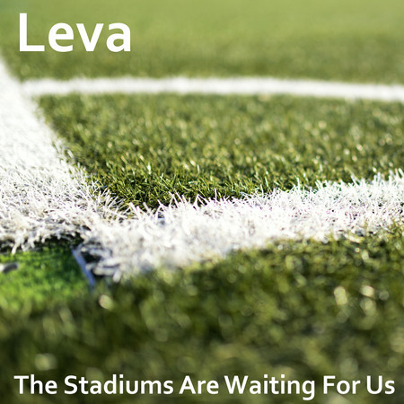 The Stadiums Are Waiting For Us