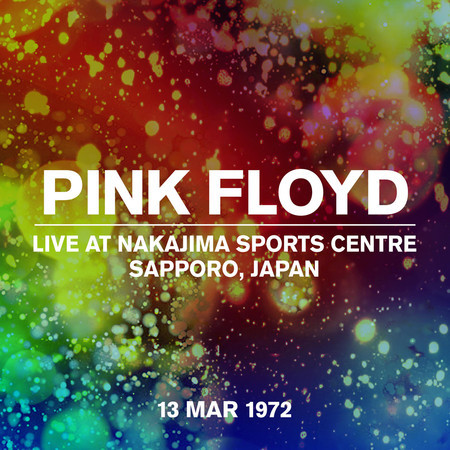 Live at Nakajima Sports Centre, Sapporo, Japan, 13 Mar 1972
