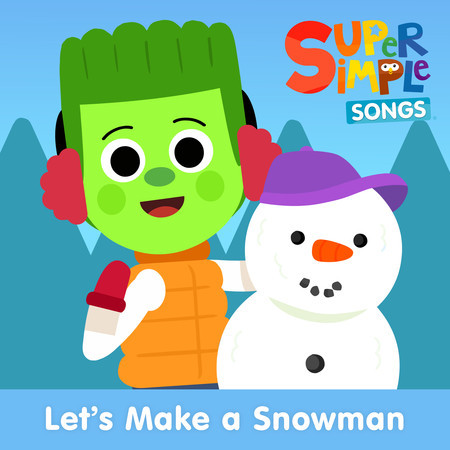 Let's Make a Snowman (Sing-Along)