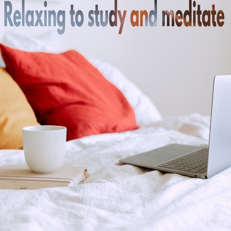 Relaxing to study and meditate