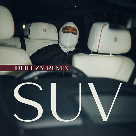 SUVs (DJ JEEZY REMIX)