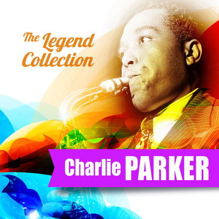 The Legend Collection: Charlie Parker