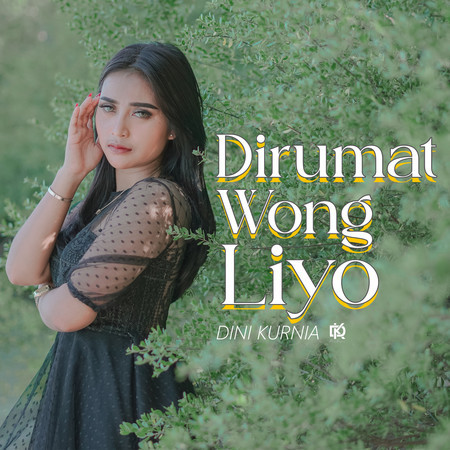 Dirumat Wong Liyo