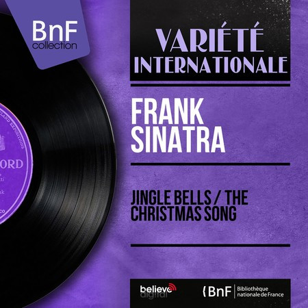 Jingle Bells / The Christmas Song (From "A Jolly Christmas", Mono Version)