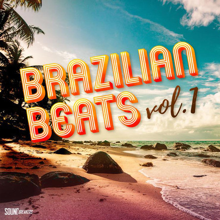 Brazilian Beats, Vol. 1