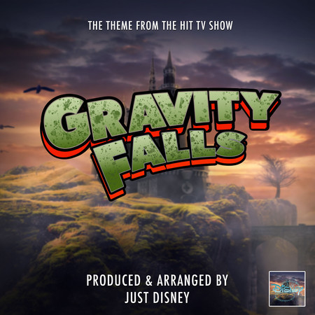 Gravity Falls Main Theme (From "Gravity Falls")