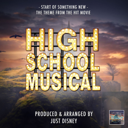 Start of Something New (From "High School Musical")