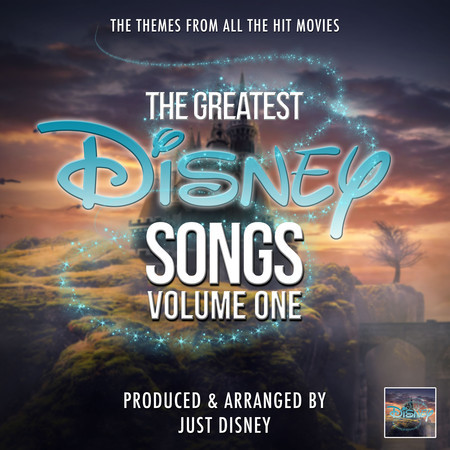 The Greatest Disney Songs Vol.1