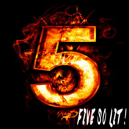 Five So Lit!