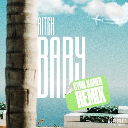 Baby (Cyril Kamer Remix)