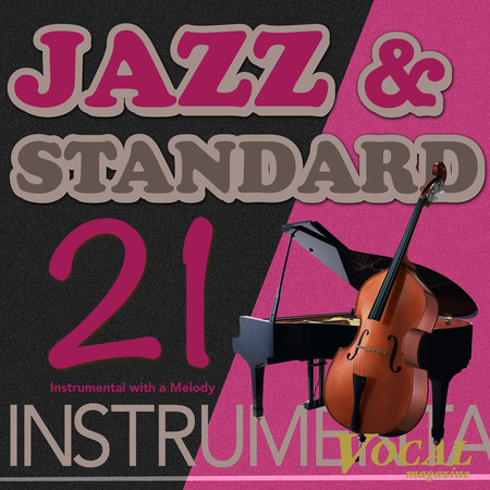 ジャズ・スタンダード ボーカルマガジンVOL.21〈インストゥルメント〉