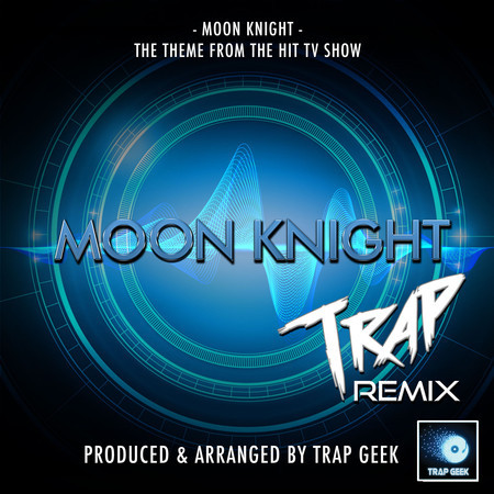 Day 'N' Nite (From "Moon Knight") (Trap Remix)