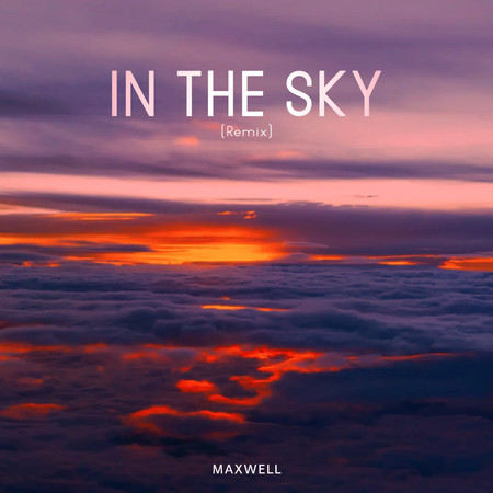 In The SKY (Remix)