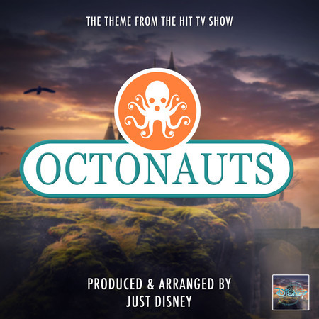 The Octonauts Main Theme (From "The Octonauts")