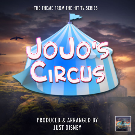 JoJo's Circus Main Theme (From "JoJo's Circus")