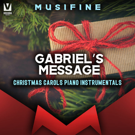 Gabriel's Message (Christmas Carols Piano Instrumentals)專輯 - MUSIFINE ...