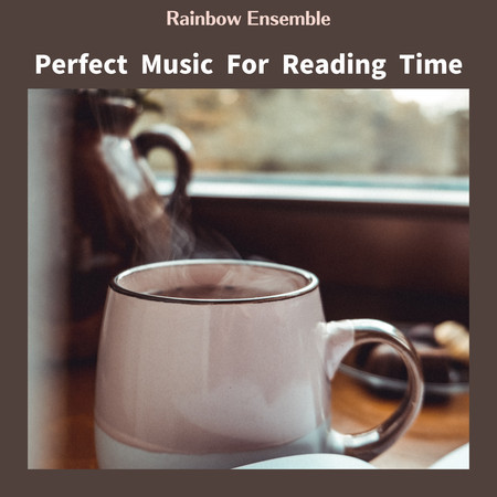 Perfect Music For Reading Time