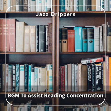 BGM To Assist Reading Concentration