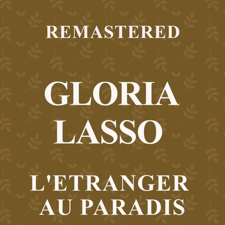 L'etranger au paradis (Remastered)