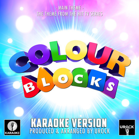 Colourblocks theme song!  Hi, we're the Colourblocks! Who's ready