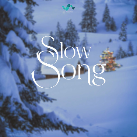 Slow Song