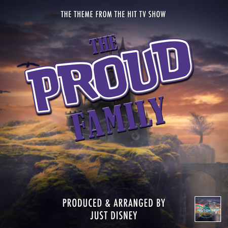 The Proud Family Main Theme (From "The Proud Family")