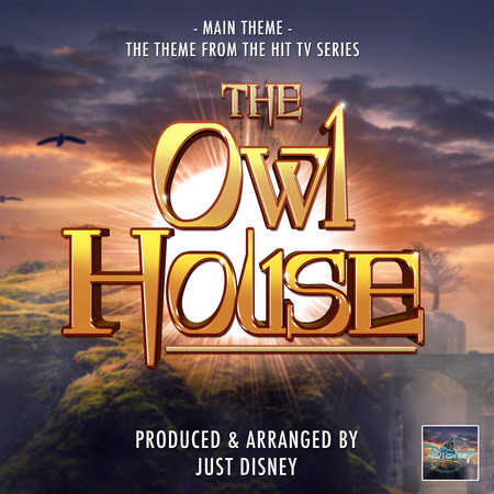 The Owl House Main Theme (From "The Owl House")