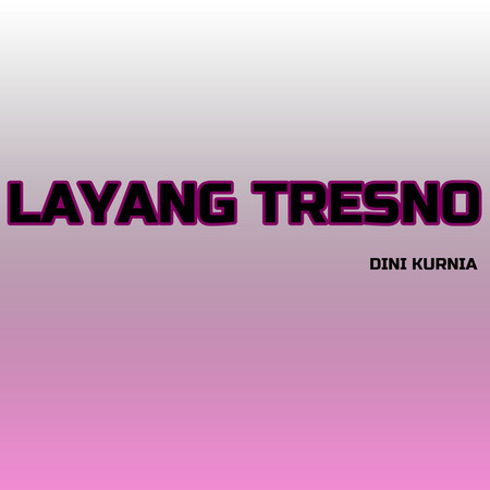 Layang Tresno