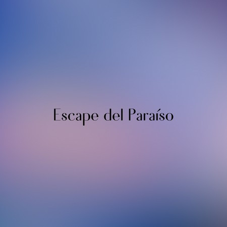 Escape del Paraíso