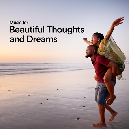 Music for Beautiful Thoughts and Dreams, Pt. 2