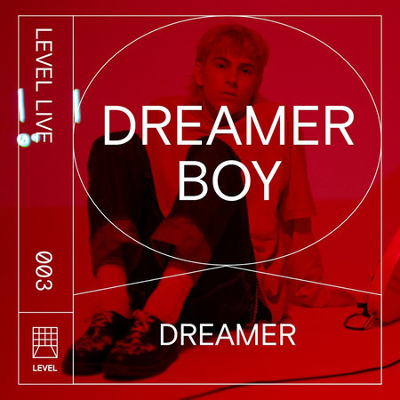 Dreamer (Level Live 003)