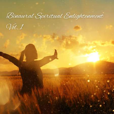 Binaural Spiritual Enlightenment Vol. 1