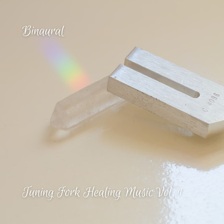 Binaural: Tuning Fork Healing Music Vol. 1