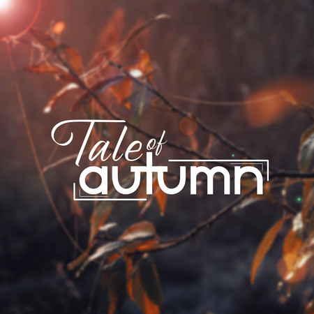 Tale Of Autumn