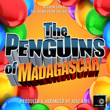 Mission Calls (From "The Penguins of Madagascar") 專輯封面
