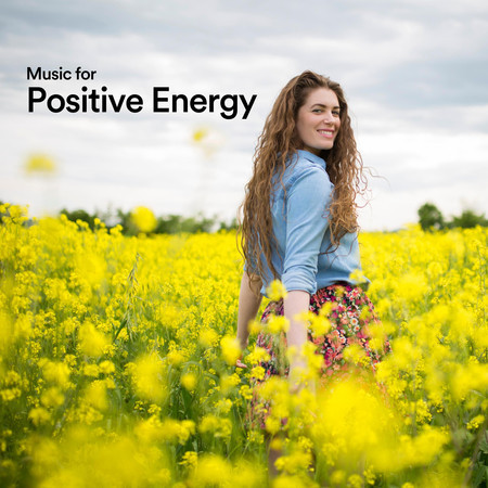 Music for Positive Energy