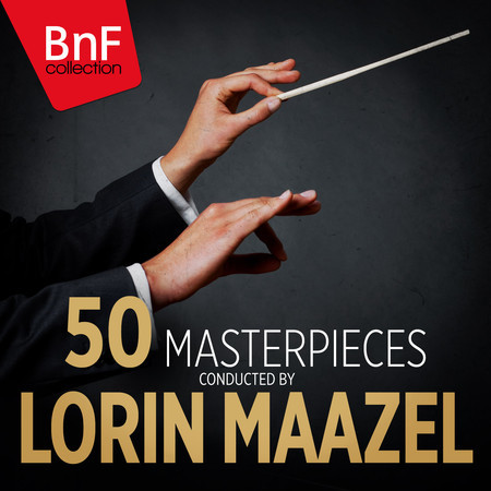 50 Masterpieces Conducted by Lorin Maazel