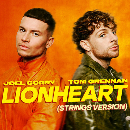 Lionheart (feat. Tom Grennan) [Strings Version]