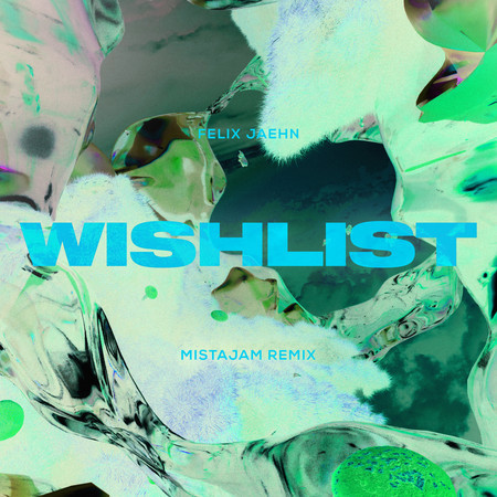 Wishlist (MistaJam Remix) 專輯封面