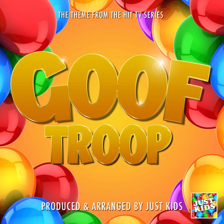 Goof Troop Main Theme (From "Goof Troop")