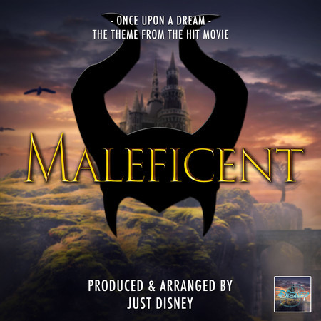 Once Upon A Dream (From "Maleficent")