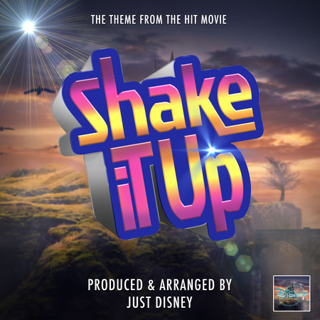 Shake It Up Main Theme (From "Shake It Up")